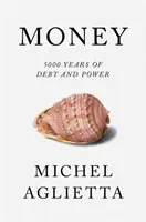Banii: 5.000 de ani de datorii și putere - Money: 5,000 Years of Debt and Power