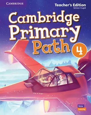 Cambridge Primary Path Nivelul 4 Ediția pentru profesori - Cambridge Primary Path Level 4 Teacher's Edition