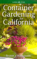 Grădinăritul în containere pentru California - Container Gardening for California