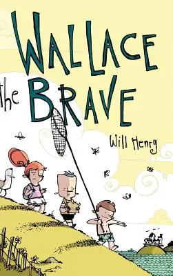 Wallace cel curajos - Wallace the Brave
