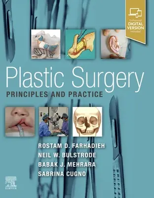 Chirurgia plastică - principii și practică - Plastic Surgery - Principles and Practice