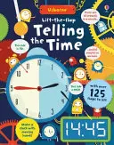 Telling the Time (spune ora) - Lift-the-flap Telling the Time