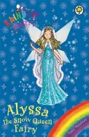 Rainbow Magic: Alyssa Zâna Regină a Zăpezii - Special - Rainbow Magic: Alyssa the Snow Queen Fairy - Special