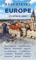 Andy Steves' Europe: City-Hopping on a Budget