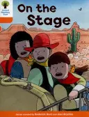 Oxford Reading Tree Biff, Chip and Kipper Stories Decode and Develop: Nivelul 6: Pe scenă - Oxford Reading Tree Biff, Chip and Kipper Stories Decode and Develop: Level 6: On the Stage