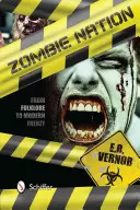 Națiunea zombi: De la folclor la frenezia modernă - Zombie Nation: From Folklore to Modern Frenzy