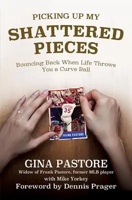 Pickking Up My Shattered Pieces: Bouncing Back When Life Throws You a Curve Ball - Picking Up My Shattered Pieces: Bouncing Back When Life Throws You a Curve Ball