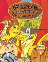 Martin the Guitar on the Road [Cu cod de acces] - Martin the Guitar on the Road [With Access Code]
