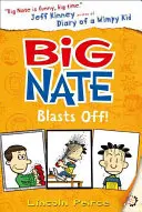 Big Nate explodează - Big Nate Blasts Off
