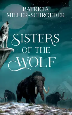 Surorile lupului (Sisters of the Wolf) - Sisters of the Wolf