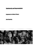 Subalternitate și reprezentare: Argumente în teoria culturală - Subalternity and Representation: Arguments in Cultural Theory