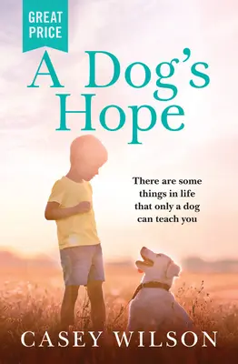 Speranța unui câine - A Dog's Hope