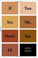 If You See Me, Don't Say Hi: Povești - If You See Me, Don't Say Hi: Stories