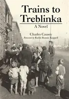 Trenuri spre Treblinka - Trains to Treblinka