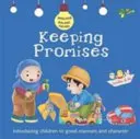 Respectarea promisiunilor: Bunele maniere și caracterul - Keeping Promises: Good Manners and Character