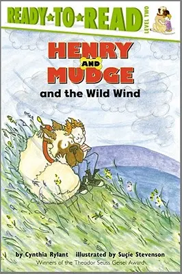Henry și Mudge și vântul sălbatic: Ready-To-Read Nivelul 2 - Henry and Mudge and the Wild Wind: Ready-To-Read Level 2