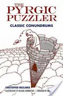 Enigmele Pyrgic: Enigme clasice - The Pyrgic Puzzler: Classic Conundrums