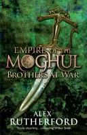Imperiul Mogulilor: Frați de război - Empire of the Moghul: Brothers at War