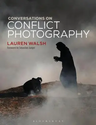 Conversații despre fotografia conflictelor - Conversations on Conflict Photography