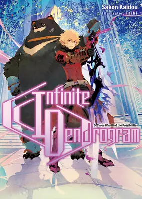 Dendrogramă infinită: Volumul 5 - Infinite Dendrogram: Volume 5