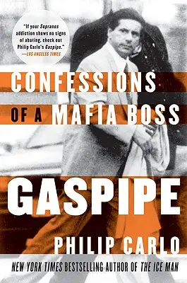 Gaspipe: Confesiunile unui șef mafiot - Gaspipe: Confessions of a Mafia Boss