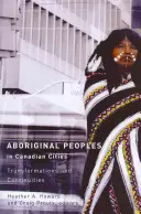 Popoarele aborigene în orașele canadiene: Transformări și continuități - Aboriginal Peoples in Canadian Cities: Transformations and Continuities