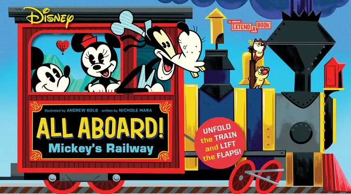 Disney All Aboard! Mickey's Railway (o carte Abrams Extend a Book) - Disney All Aboard! Mickey's Railway (an Abrams Extend a Book)