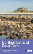 Northumberland Coast Path - Ghid de traseu recreațional - Northumberland Coast Path - Recreational Path Guide