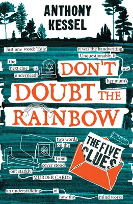 Cele cinci indicii (Nu te îndoi de curcubeu 1) - The Five Clues (Don't Doubt the Rainbow 1)
