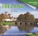Irlanda nedescoperită: Repere, peisaje și comori ascunse - Ireland Undiscovered: Landmarks, Landscapes & Hidden Treasures