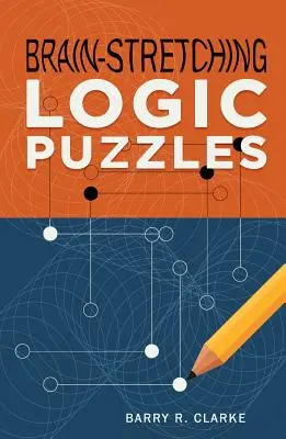 Puzzle-uri logice care solicită creierul - Brain-Stretching Logic Puzzles