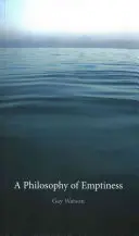 O filosofie a vidului - A Philosophy of Emptiness