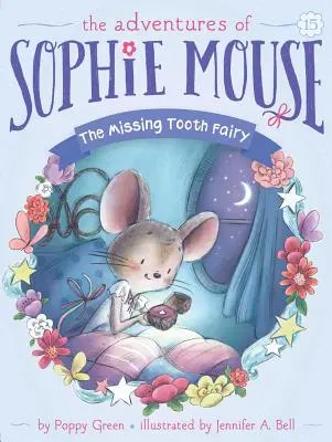 Zâna dinților dispărută, 15 - The Missing Tooth Fairy, 15
