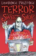 Teroare la magazinul de dulciuri - Terror at the Sweet Shop