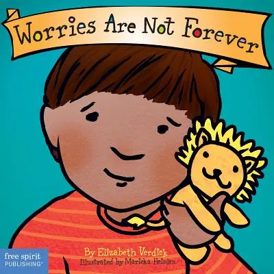 Grijile nu sunt pentru totdeauna - Worries Are Not Forever