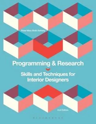 Programare și cercetare: Competențe și tehnici pentru designeri de interior - Programming and Research: Skills and Techniques for Interior Designers