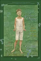 Visele copiilor: Note de la seminarul ținut în 1936-1940 - Children's Dreams: Notes from the Seminar Given in 1936-1940