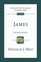 Iacov - Comentariu la Noul Testament Tyndale - James - Tyndale New Testament Commentary
