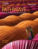 Pathways: Citire, scriere și gândire critică Fundamente - Pathways: Reading, Writing, and Critical Thinking Foundations