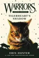 Super Ediția Războinicilor: Umbra lui Tigerheart - Warriors Super Edition: Tigerheart's Shadow
