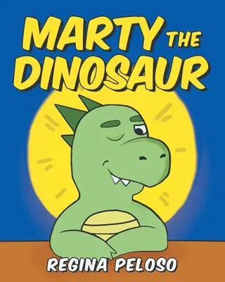 Marty dinozaurul - Marty the Dinosaur