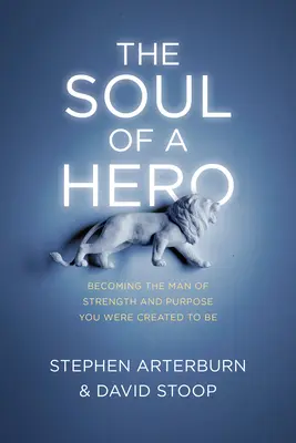 Sufletul unui erou - The Soul of a Hero