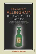 Cazul porcului întârziat - Case of the Late Pig