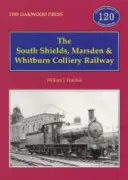 Calea ferată South Shields, Marsden și Whitburn Colliery - South Shields, Marsden and Whitburn Colliery Railway