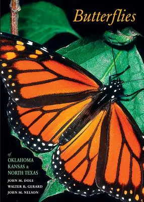 Fluturi din Oklahoma, Kansas și nordul Texasului - Butterflies of Oklahoma, Kansas, and North Texas