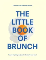Mica carte a brunch-ului - The Little Book of Brunch