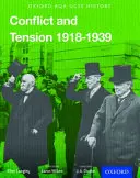 Oxford AQA History for GCSE: Conflict and Tension: Anii interbelici 1918-1939 - Oxford AQA History for GCSE: Conflict and Tension: The Inter-War Years 1918-1939