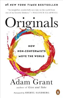 Originale: Cum nonconformiștii schimbă lumea - Originals: How Non-Conformists Move the World
