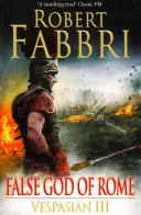 Falsul Dumnezeu al Romei - False God of Rome