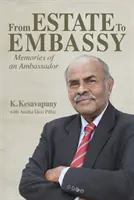De la moșie la ambasadă: Memoriile unui ambasador - From Estate to Embassy: Memories of an Ambassador